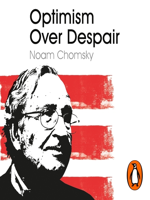 Title details for Optimism Over Despair by Noam Chomsky - Available